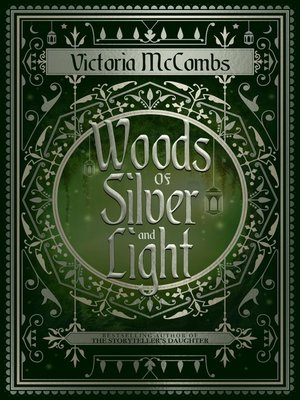 cover image of Woods of Silver and Light